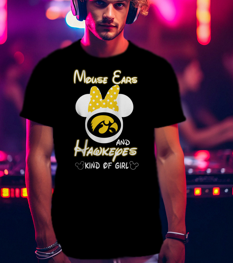 Mouse Ears And Hawkeyes Kind Of Girl T-Shirt
