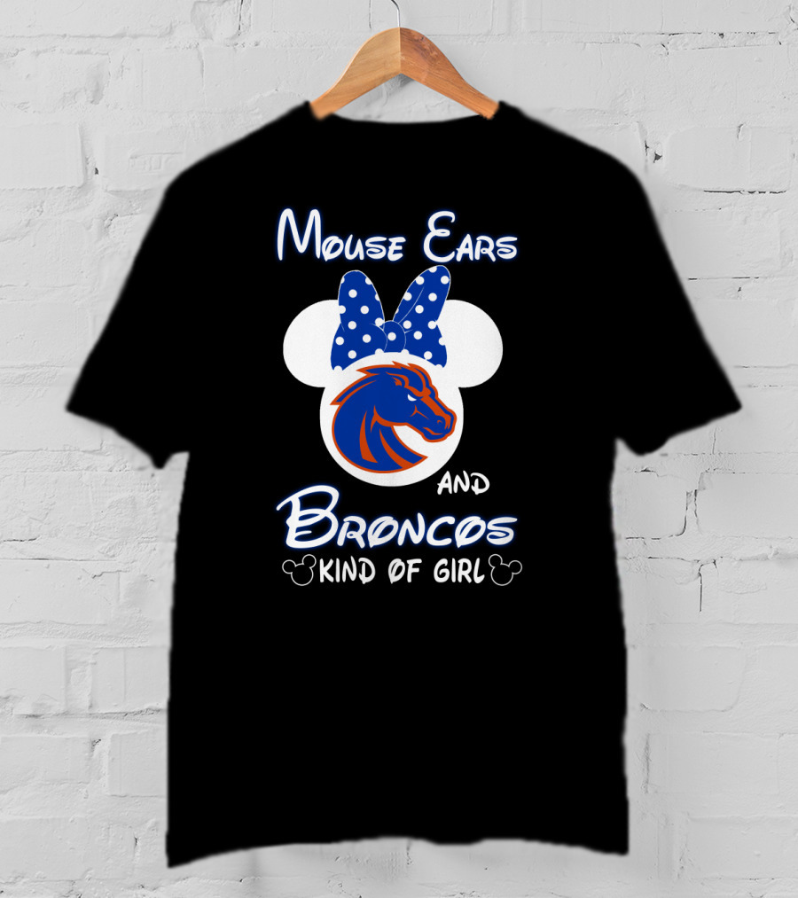 Mouse Ears And Broncos Kind Of Girl T-Shirt