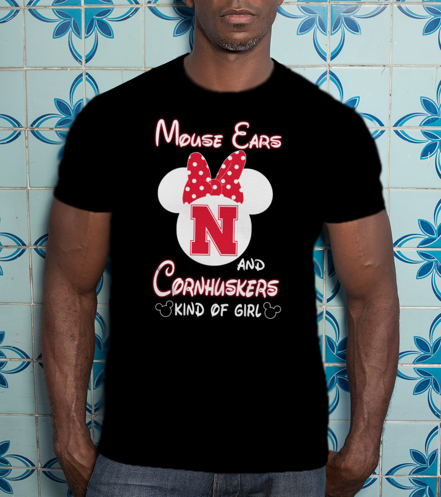 Mouse Ears And Cornhuskers Kind Of Girl Minnie Nebraska T-Shirt
