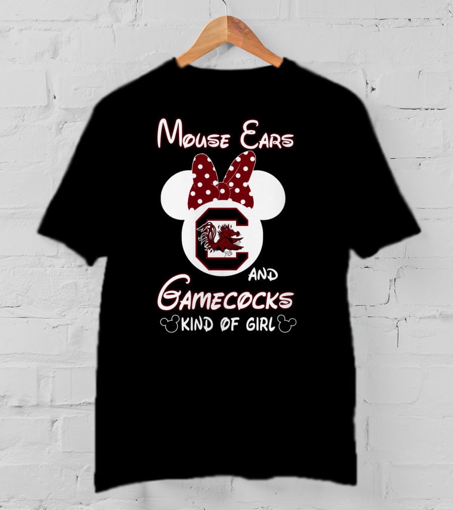 Mouse Ears And Gamecocks Kind Of Girl T-Shirt