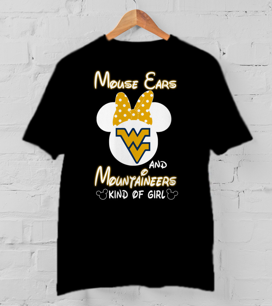 Mouse Ears Wv Mountaineers Kind Of Girl T-Shirt