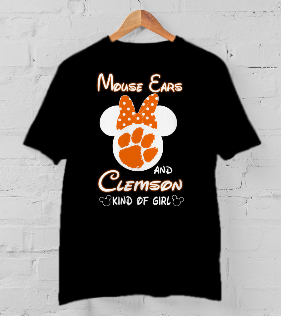 Mouse Ears And Clemson Kind Of Girl T-Shirt