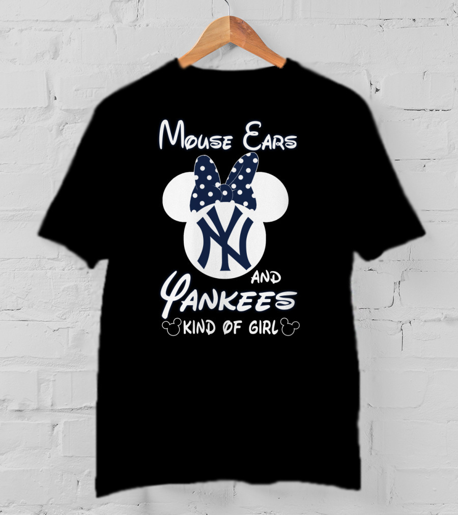 Mouse Ears And Yankees Kind Of Girl T-Shirt