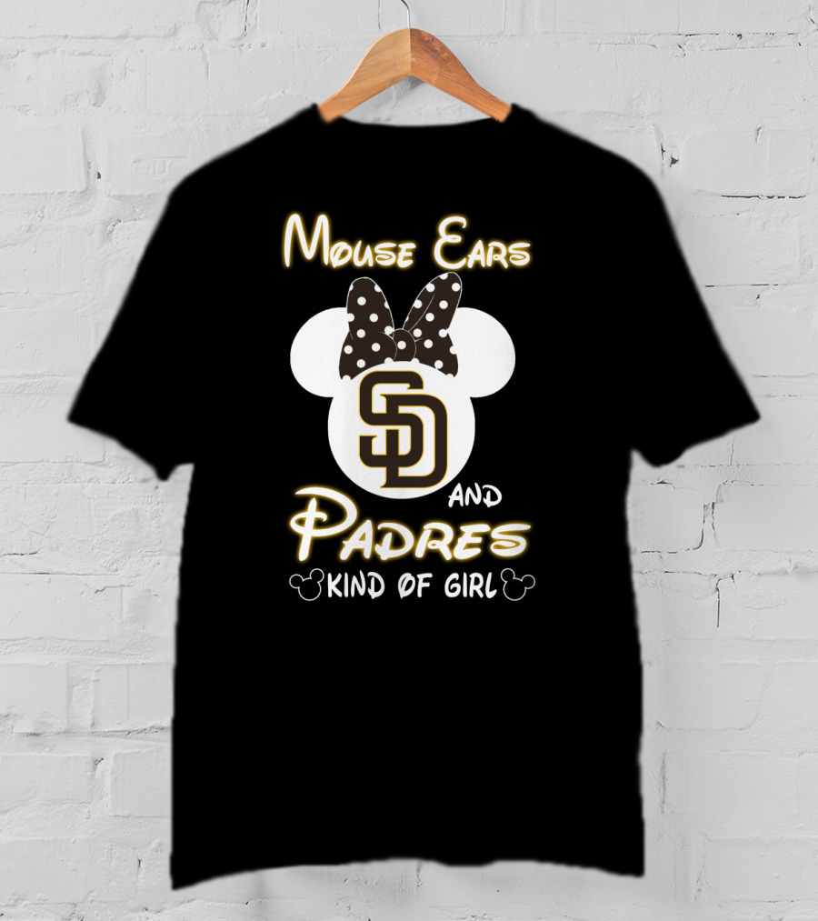 Mouse Ears And Padres Kind Of Girl T-Shirt
