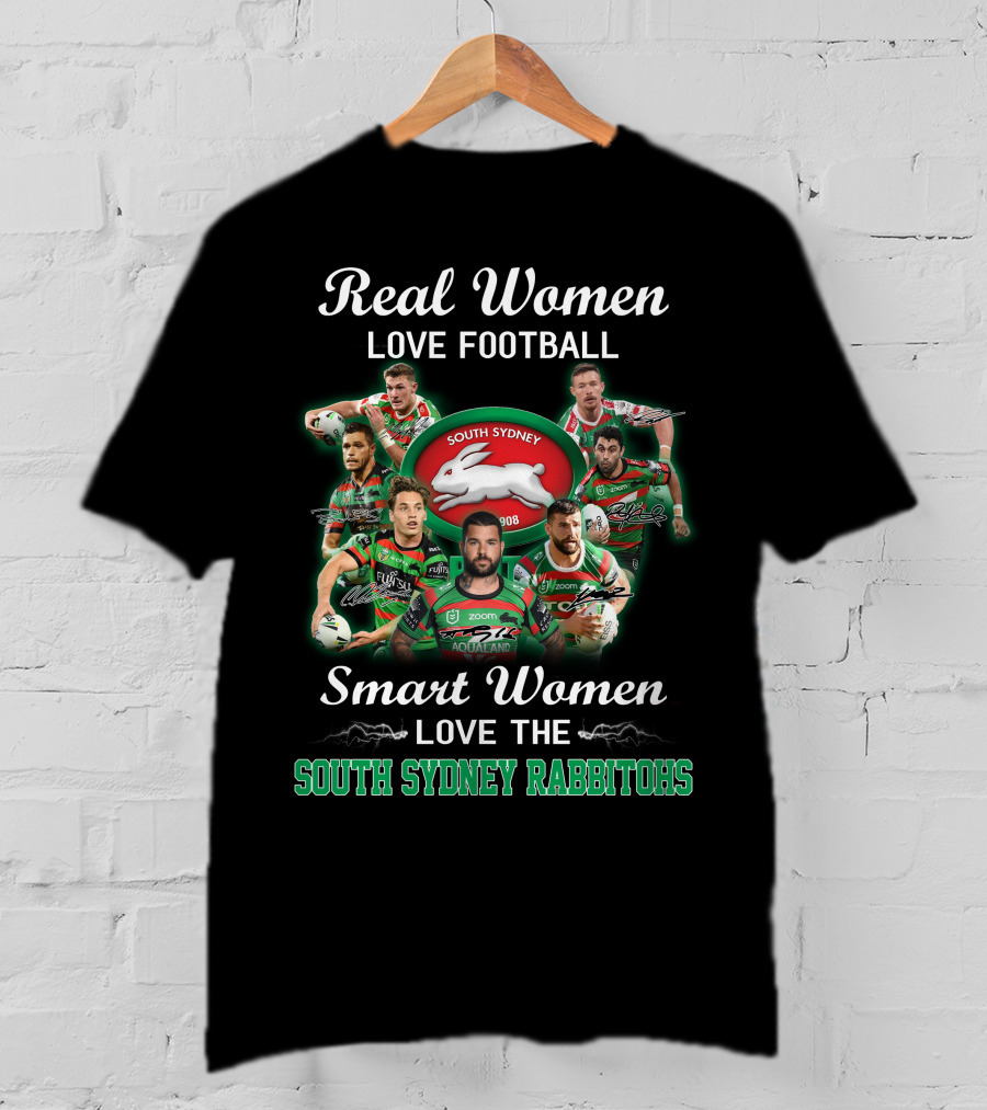 Real Women Love Football Smart Women Love The South Sydney Rabbitohs 1908 T-Shirt