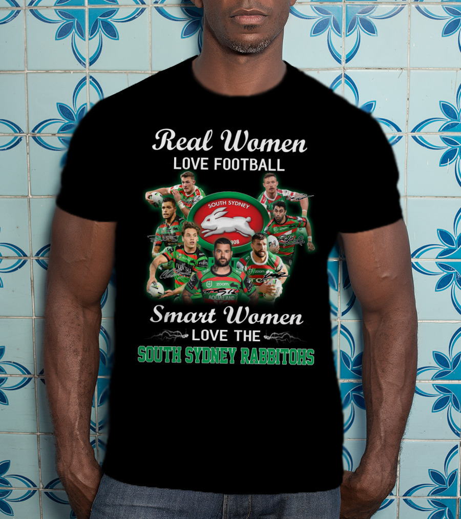 Real Women Love Football Smart Women Love The South Sydney Rabbitohs 1908 T-Shirt