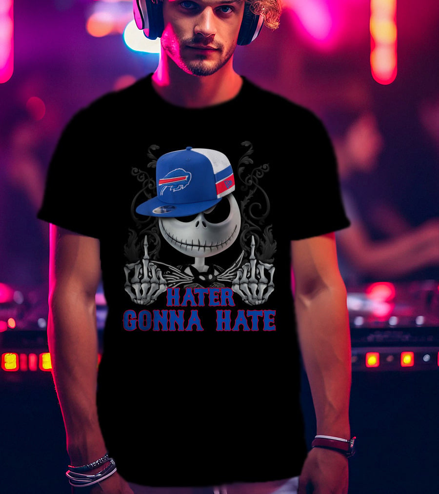 Hater Gonna Hate Buffalo Bills Skeleton Face Hat T-Shirt
