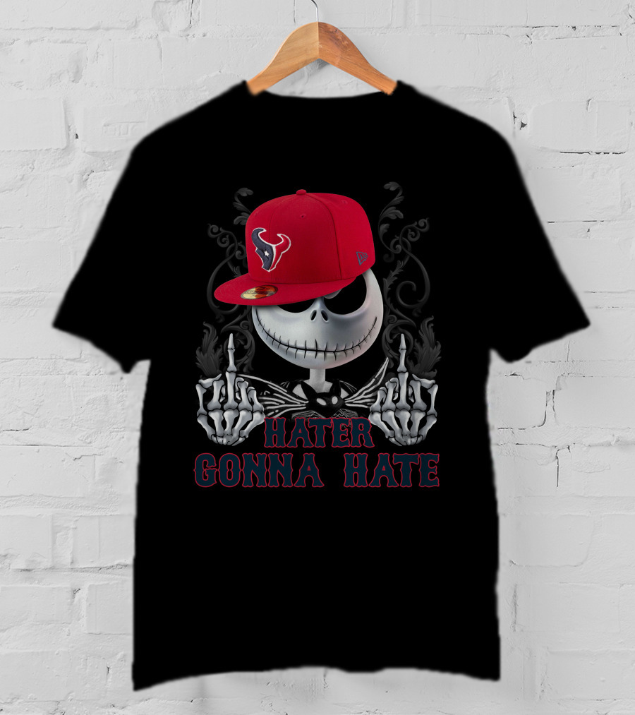 Hater Gonna Hate Houston Texans T-Shirt