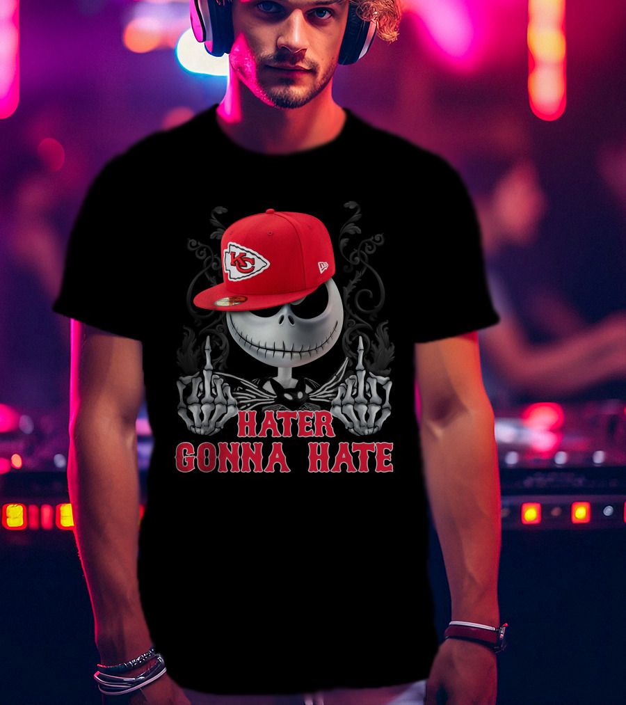 Hater Gonna Hate Kansas City Chiefs T-Shirt