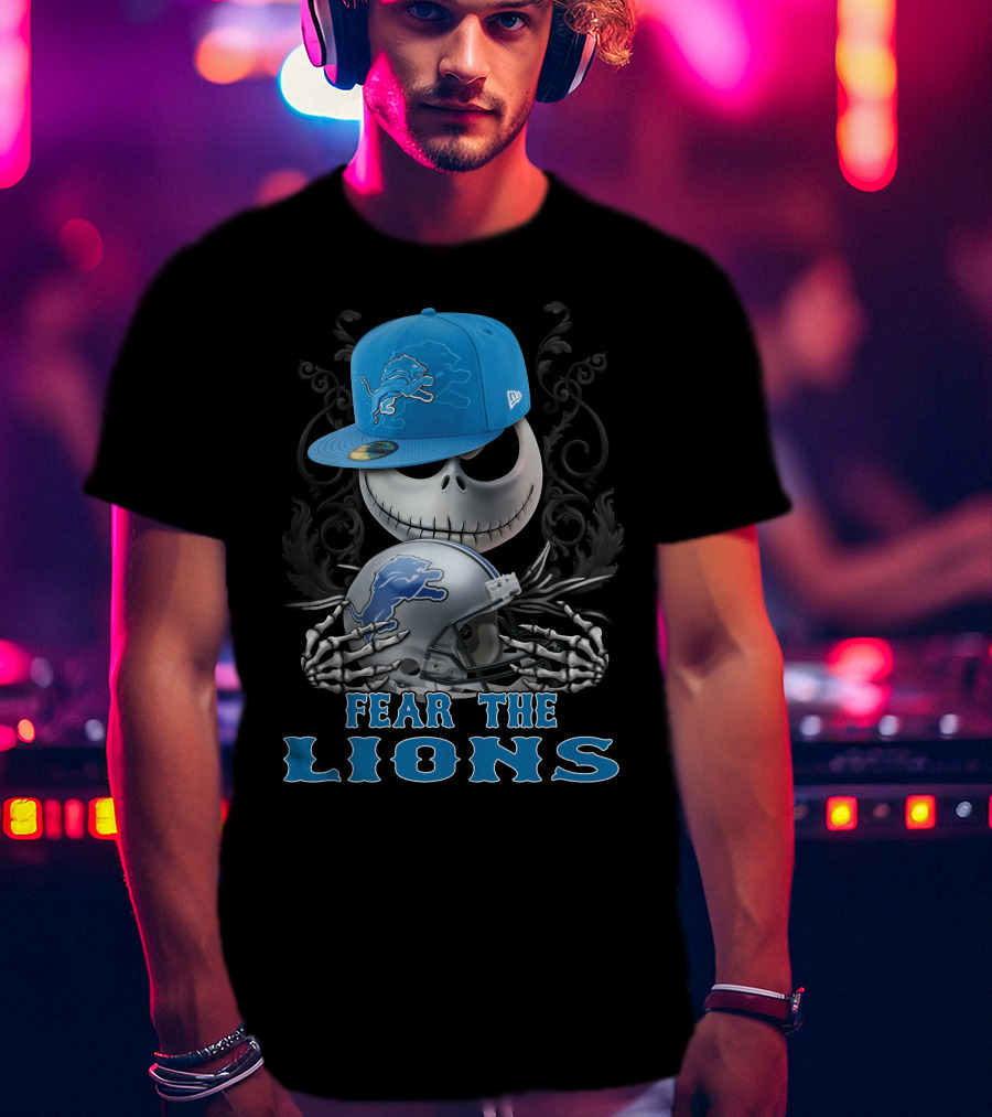 Fear The Lions Skull With Detroit Lions Cap And Helmet T-Shirt