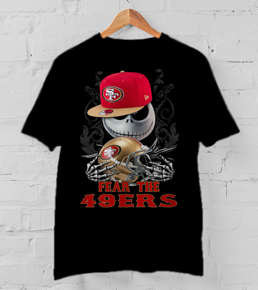 Fear The San Francisco 49ers Football Skull With Hat And Helmet T-Shirt
