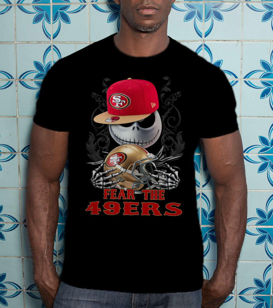 Fear The San Francisco 49ers Football Skull With Hat And Helmet T-Shirt