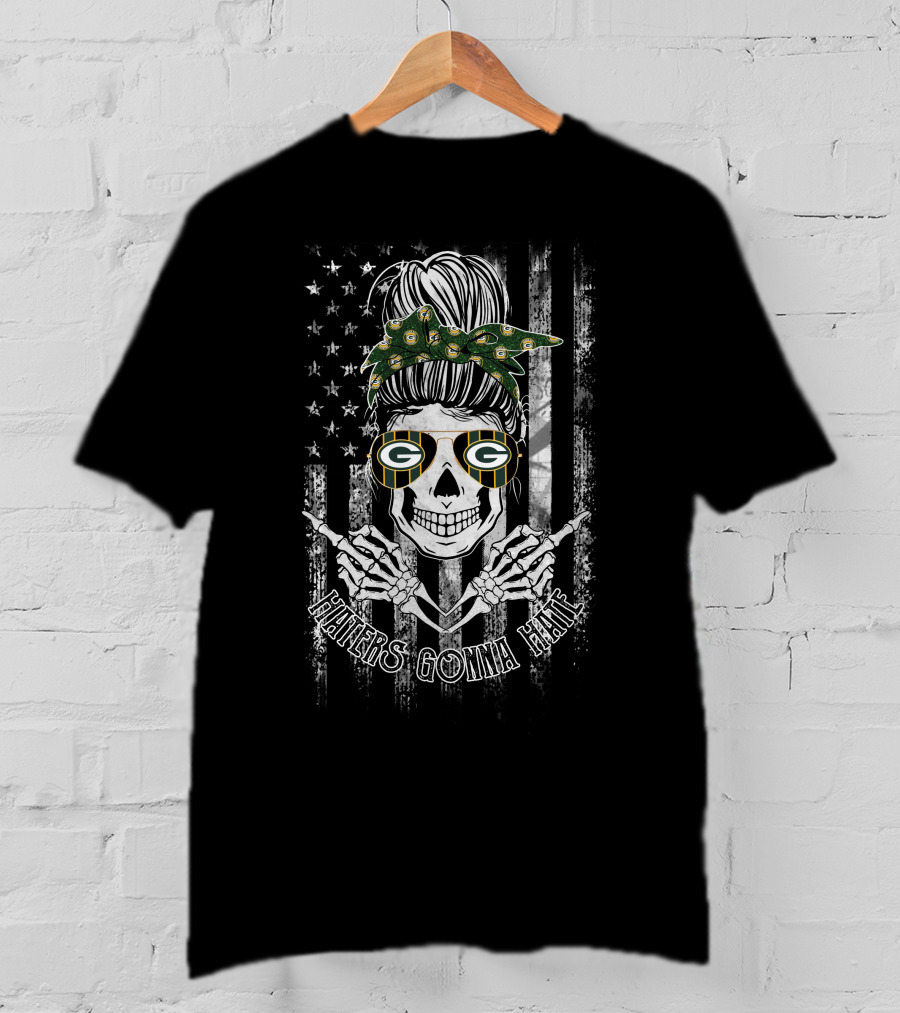 Haters Gonna Hate Green Bay Packers Skull T-Shirt