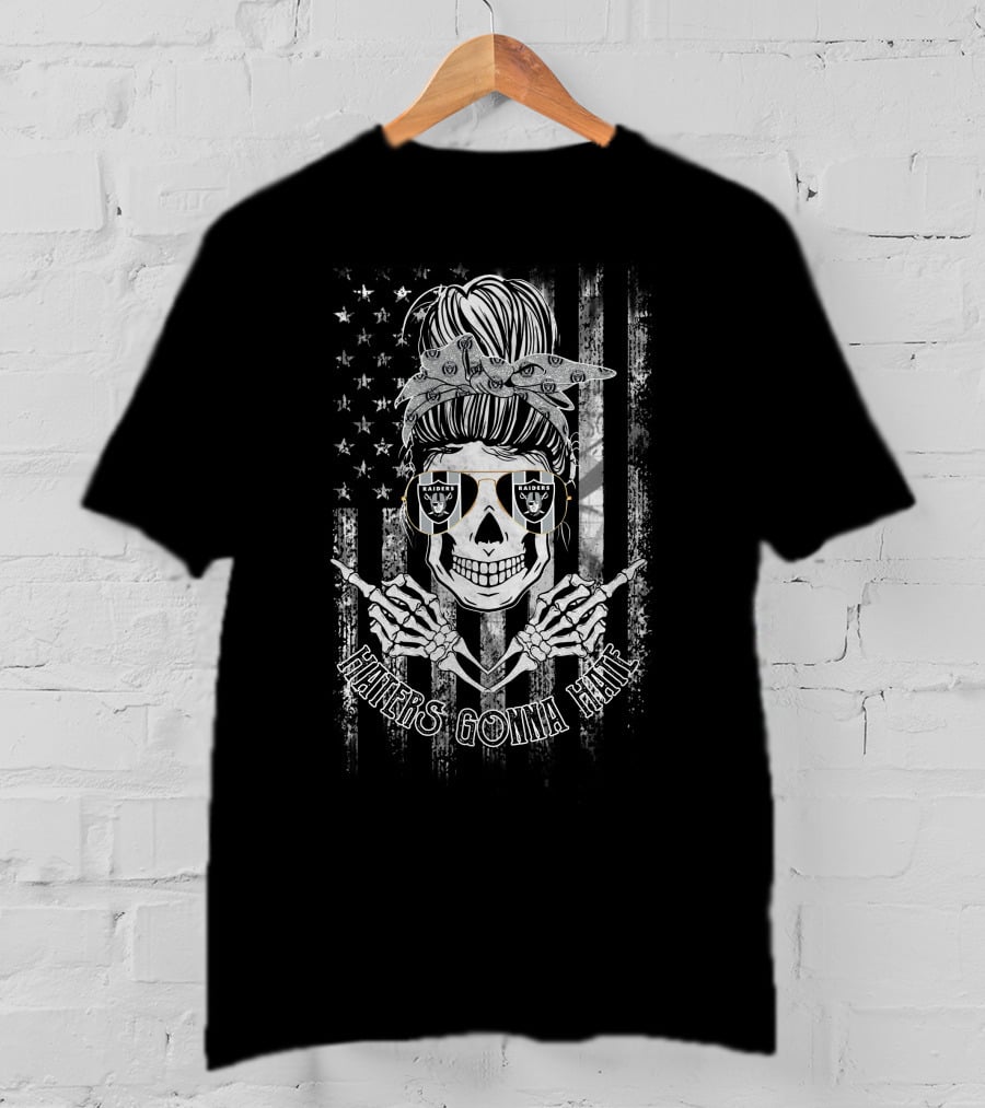 Las Vegas Raiders Skull Haters Gonna Hate American Flag T-Shirt
