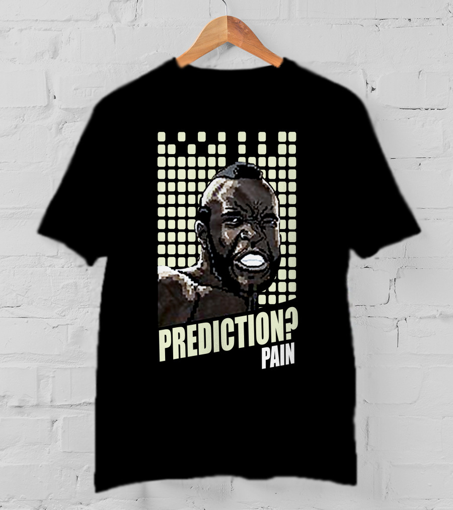 Rocky 1 Mr. T Prediction Pain T-Shirt