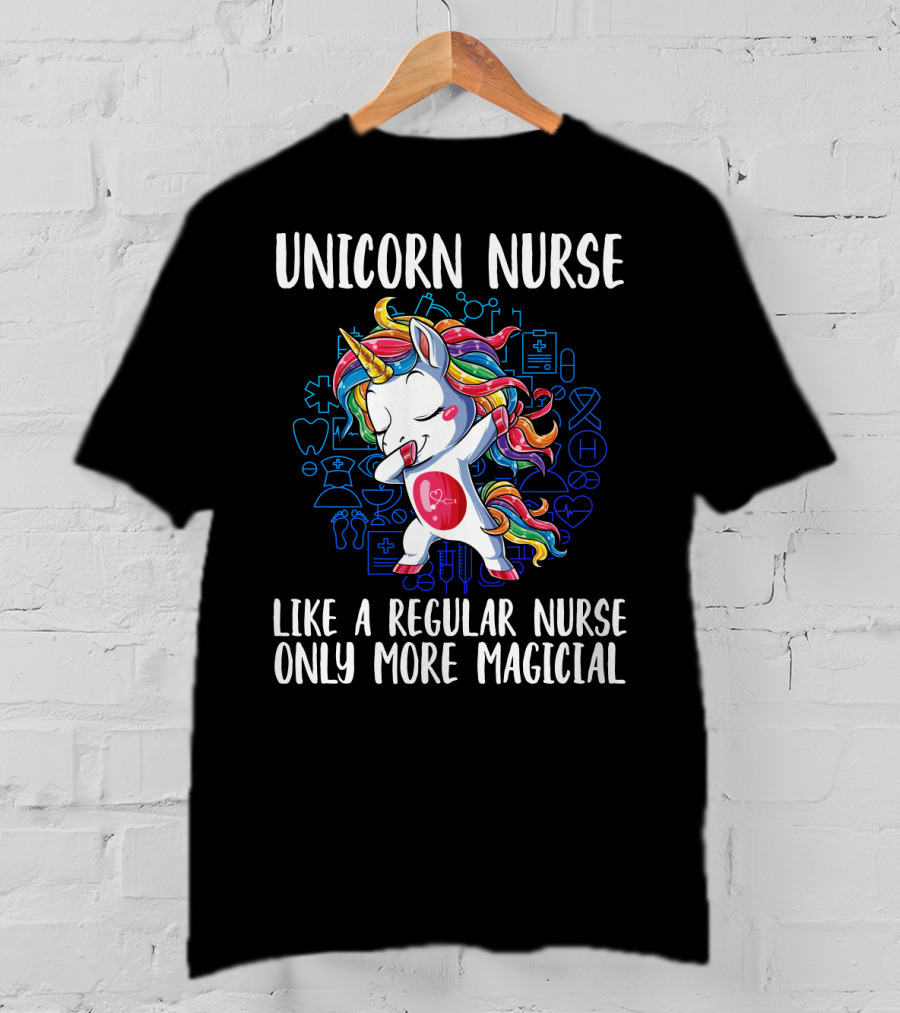 Unicorn Nurse Like A Regular Nurse Only More Magical With Colorful Rainbow Hair And Medical Symbols T-Shirt