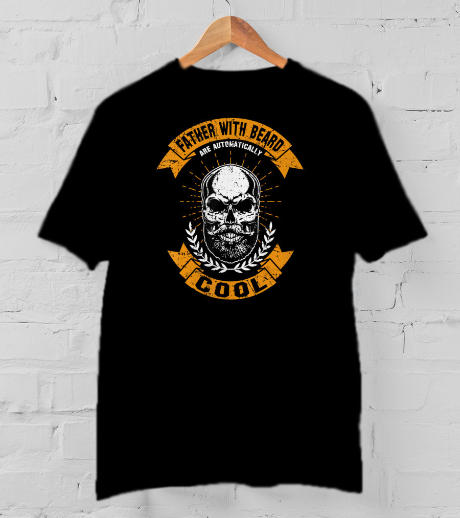 Father With Beard Are Automatically Cool Skull T-Shirt