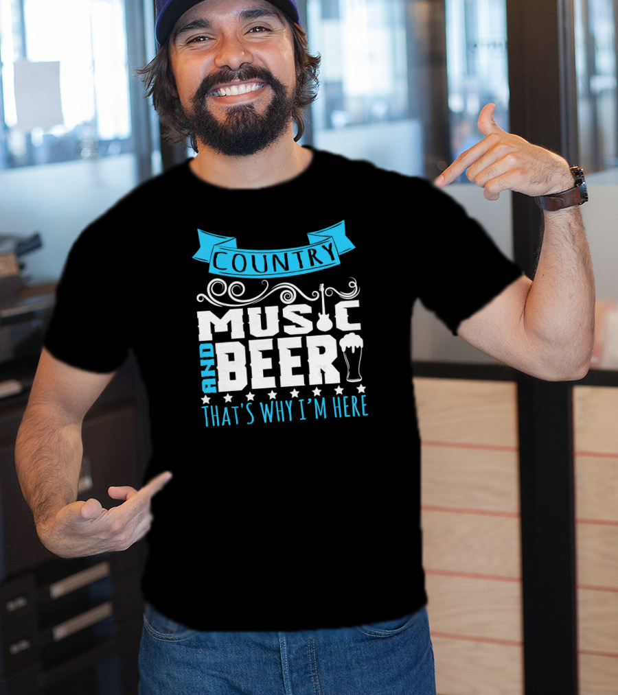 Country Music And Beer That's Why I'm Here Guitar And Pint Glass T-Shirt