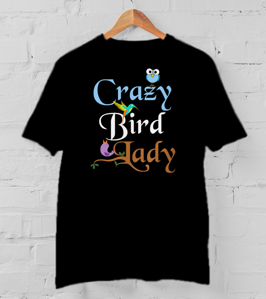 Crazy Bird Lady Hummingbird Owl T-Shirt