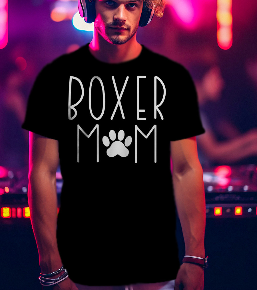 Boxer Mom Boxer Dog Mama Paw Print Pet Owner T-Shirt