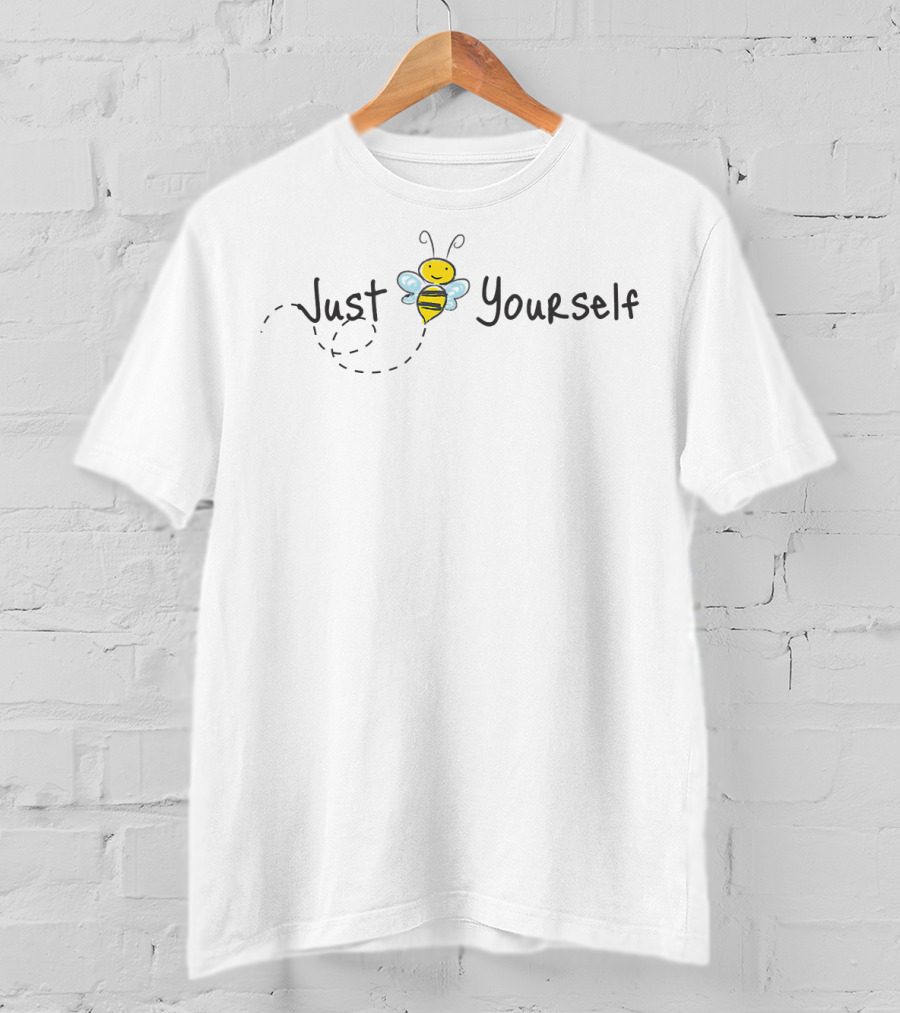 Cute Funny Bee Just Yourself T-Shirt