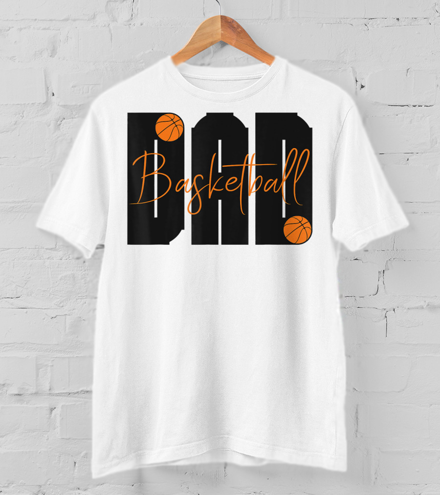 Dad Basketball Lover Father's Day Basketball T-Shirt