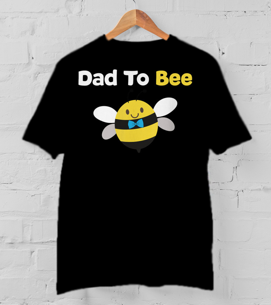 Dad To Bee First Time Daddy Fath Cute Bowtie Bee T-Shirt