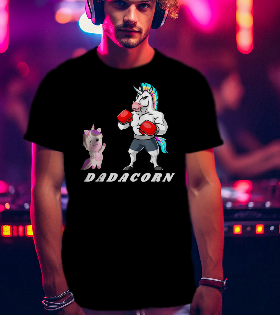 Dadacorn Boxing Unicorn Dad Baby With Muscle And Rainbow Mane T-Shirt