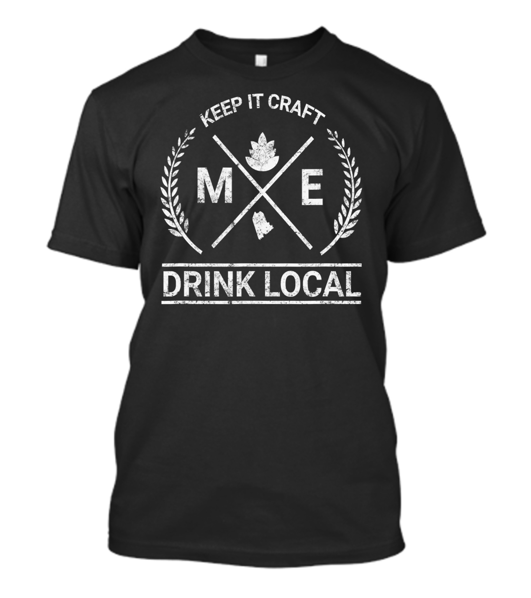 Keep It Craft ME Drink Local Vintage Beer Maine T-Shirt