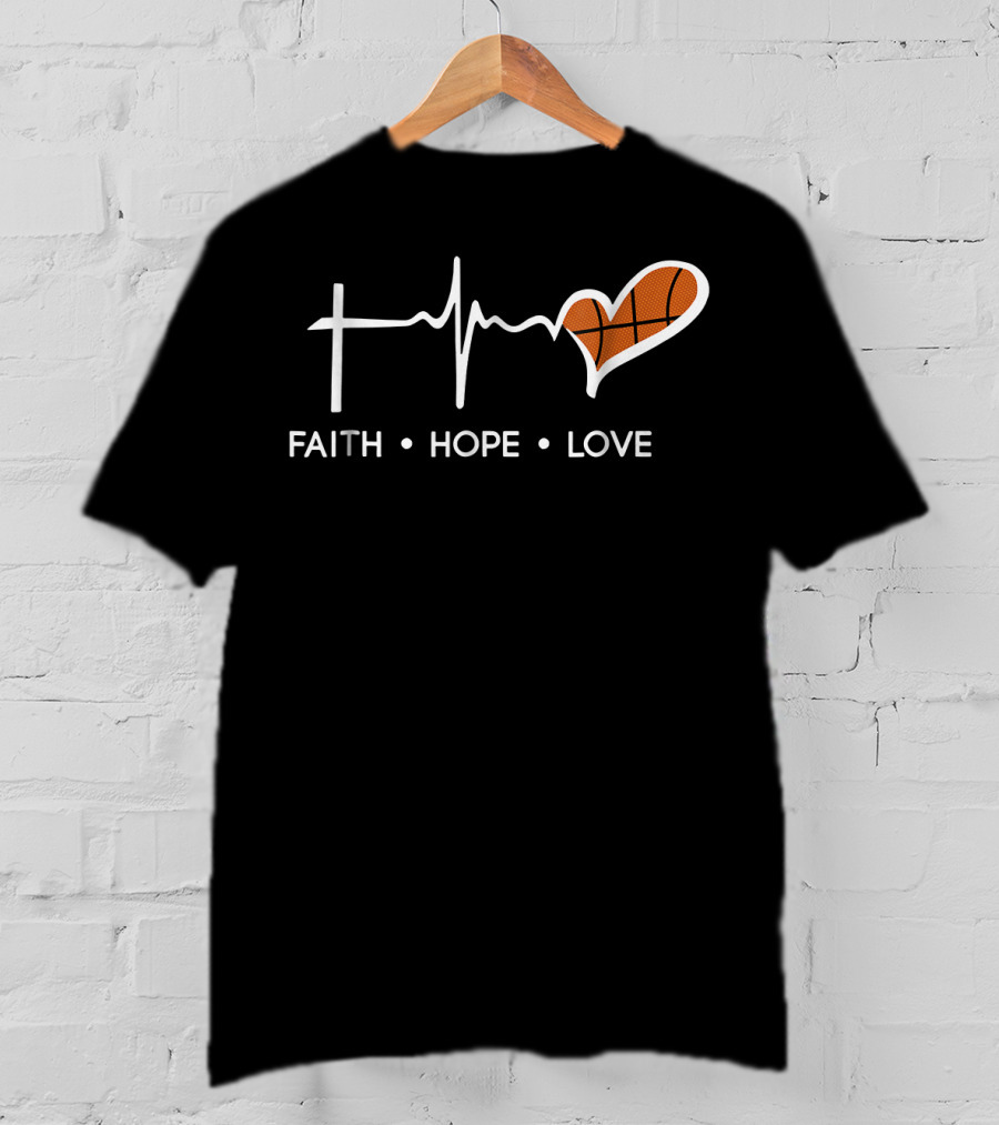 Faith Hope Love Basketball Heartbeat T-Shirt