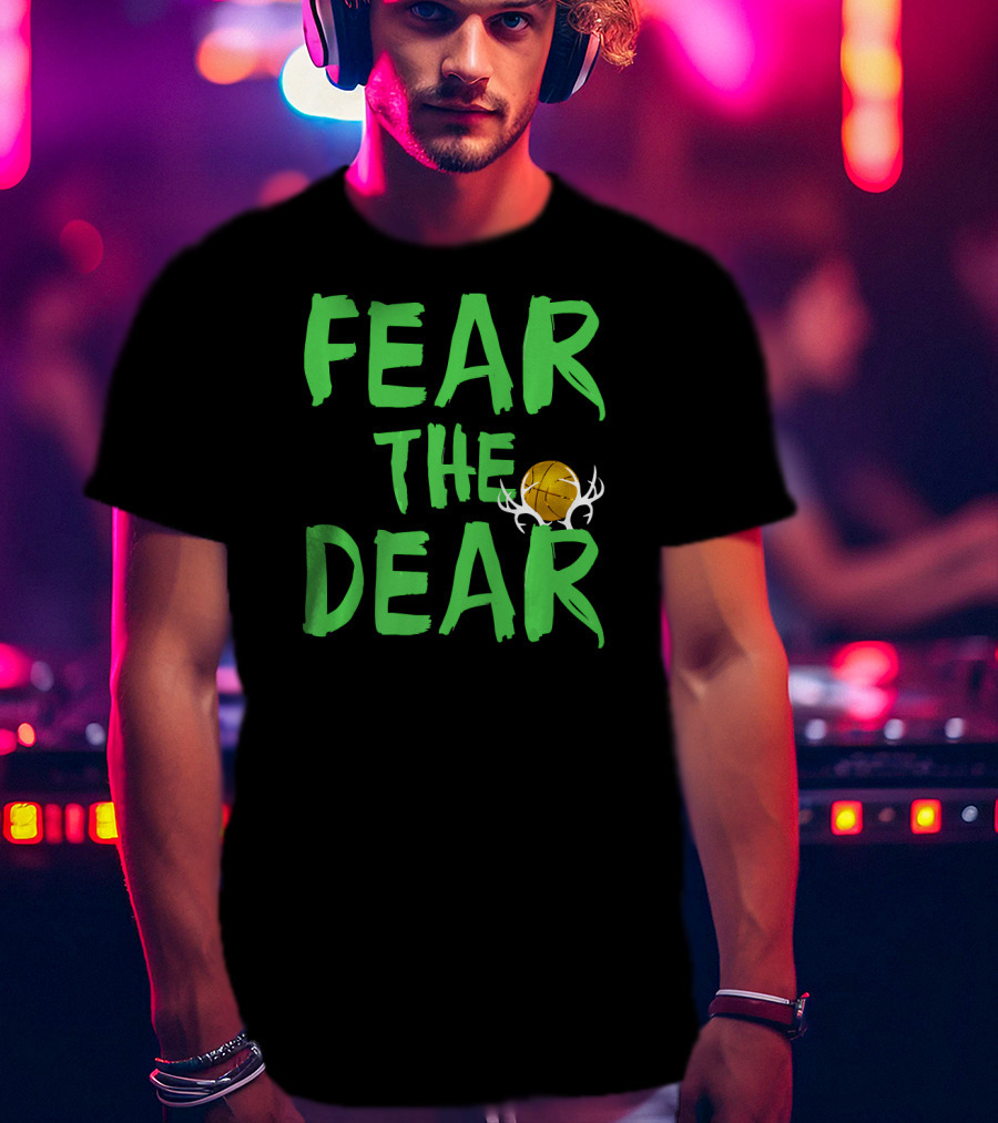 Fear The Deer For Milwaukee Basketball Bucks T-Shirt