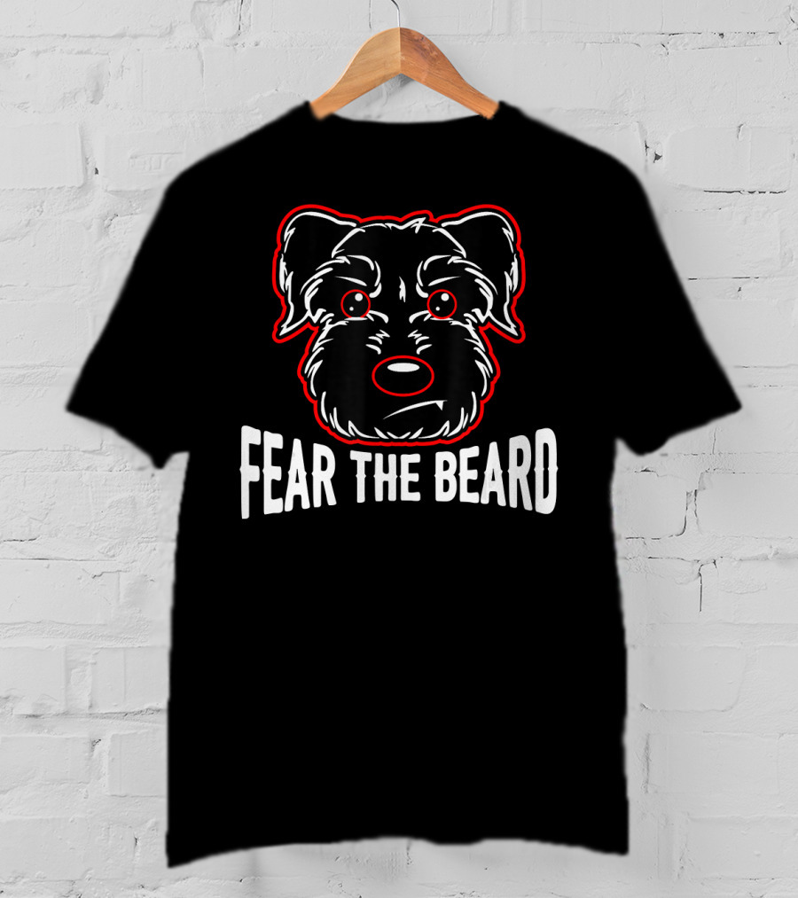 Fear The Beard Schnauzer Face T-Shirt