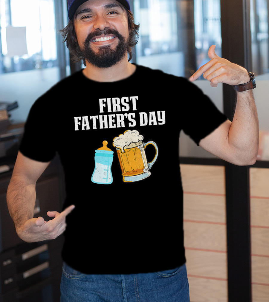 First Father's Day Beer Mug Baby Bottle Fun T-Shirt