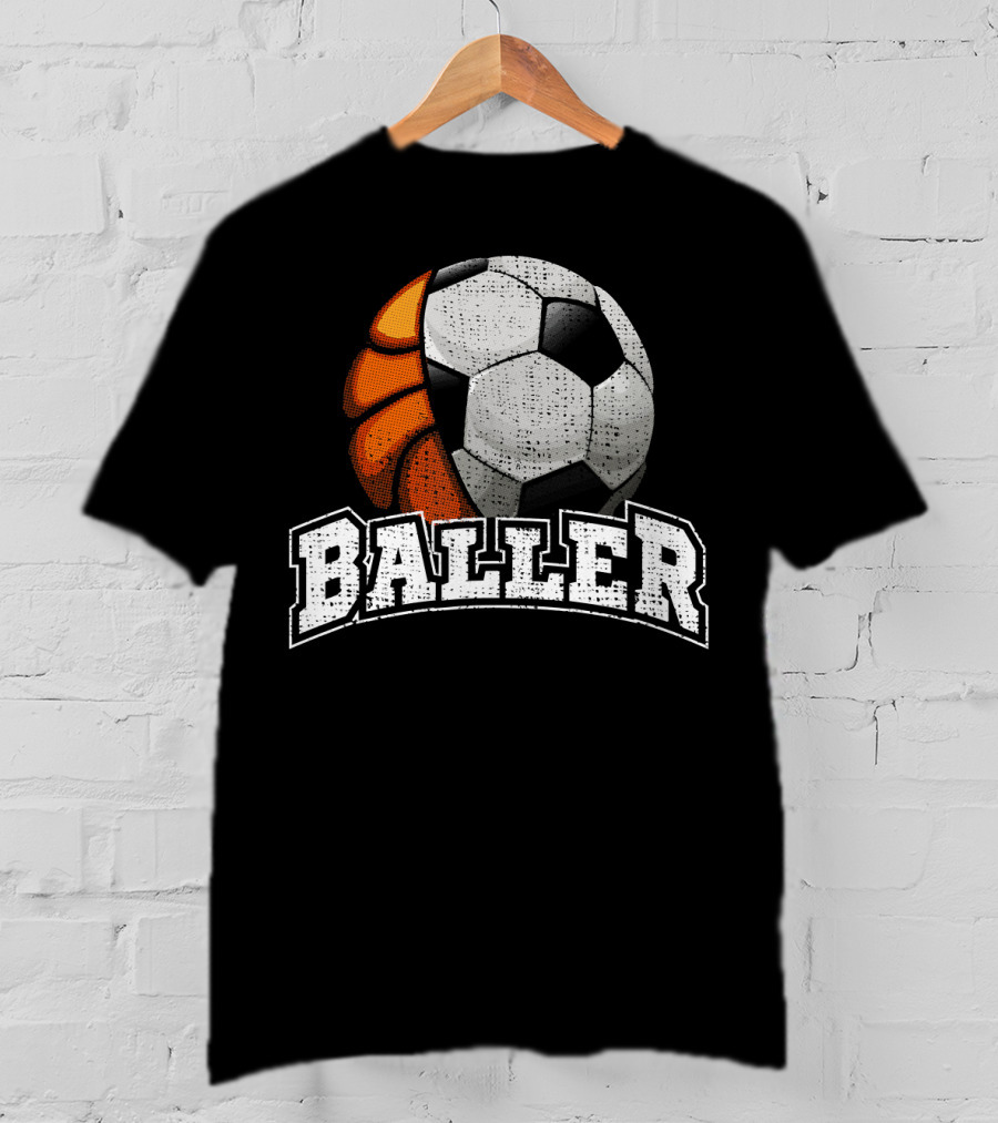 Baller Funny Basketball Soccer Player Fusion T-Shirt