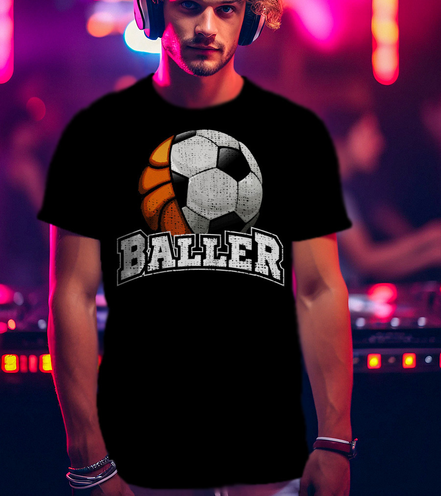 Baller Funny Basketball Soccer Player Fusion T-Shirt