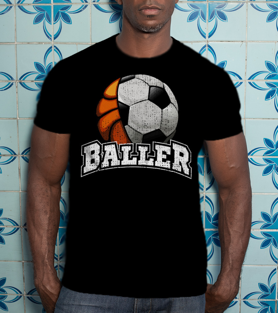 Baller Funny Basketball Soccer Player Fusion T-Shirt