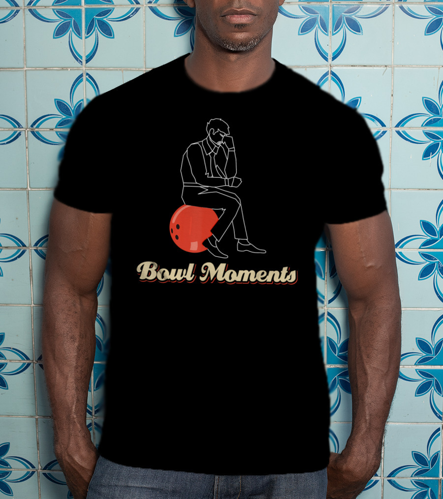 Bowl Moments Funny Bowling Movements T-Shirt