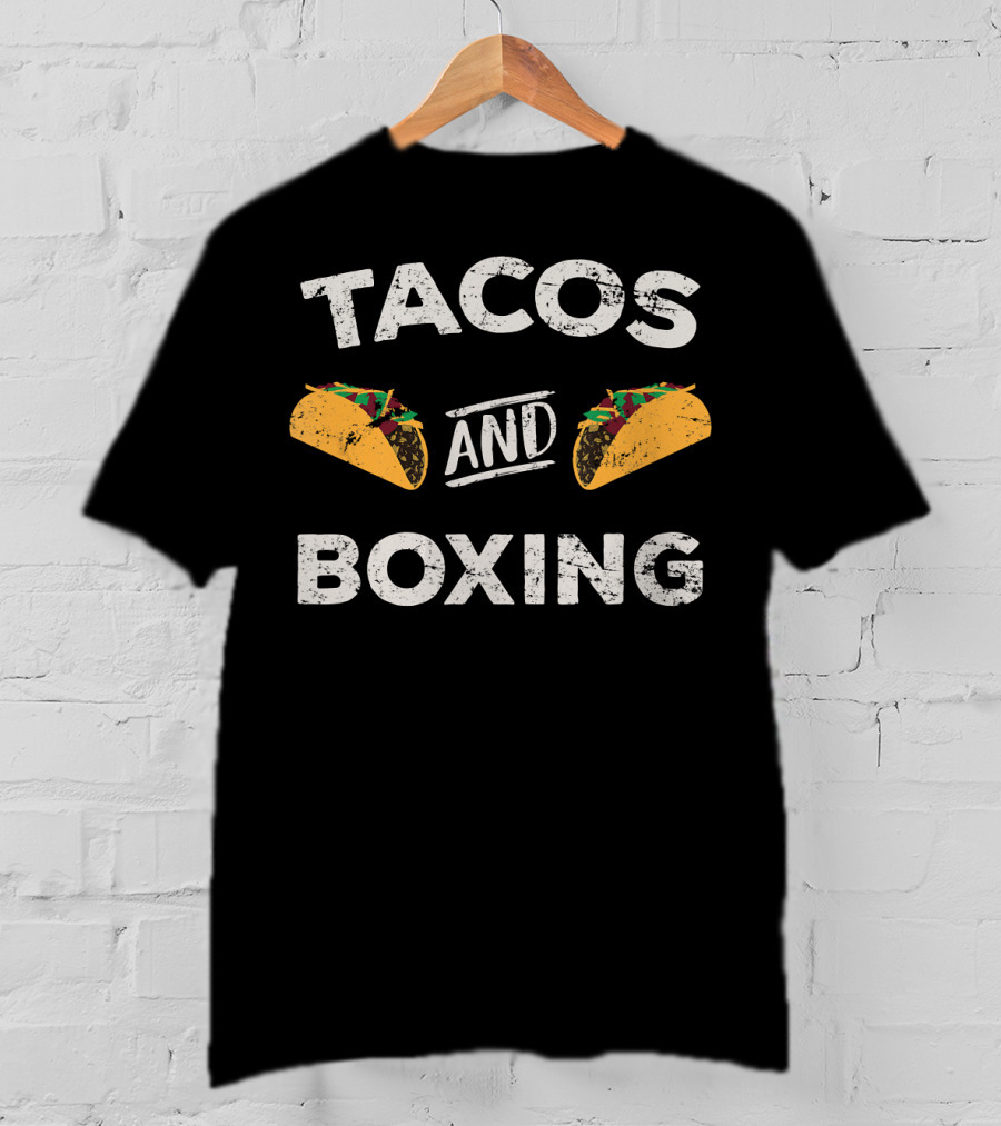 Tacos And Boxing Distressed Gym Boxer T-Shirt
