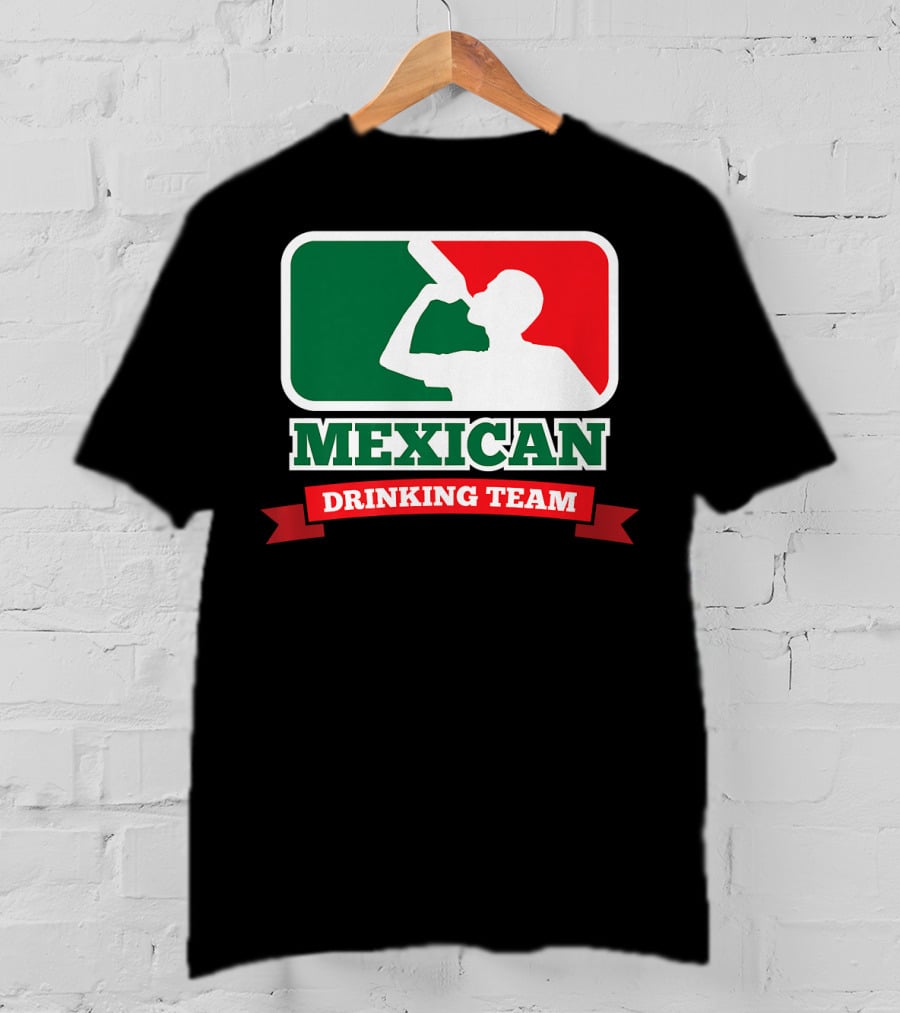 Mexican Drinking Team Funny Party T-Shirt