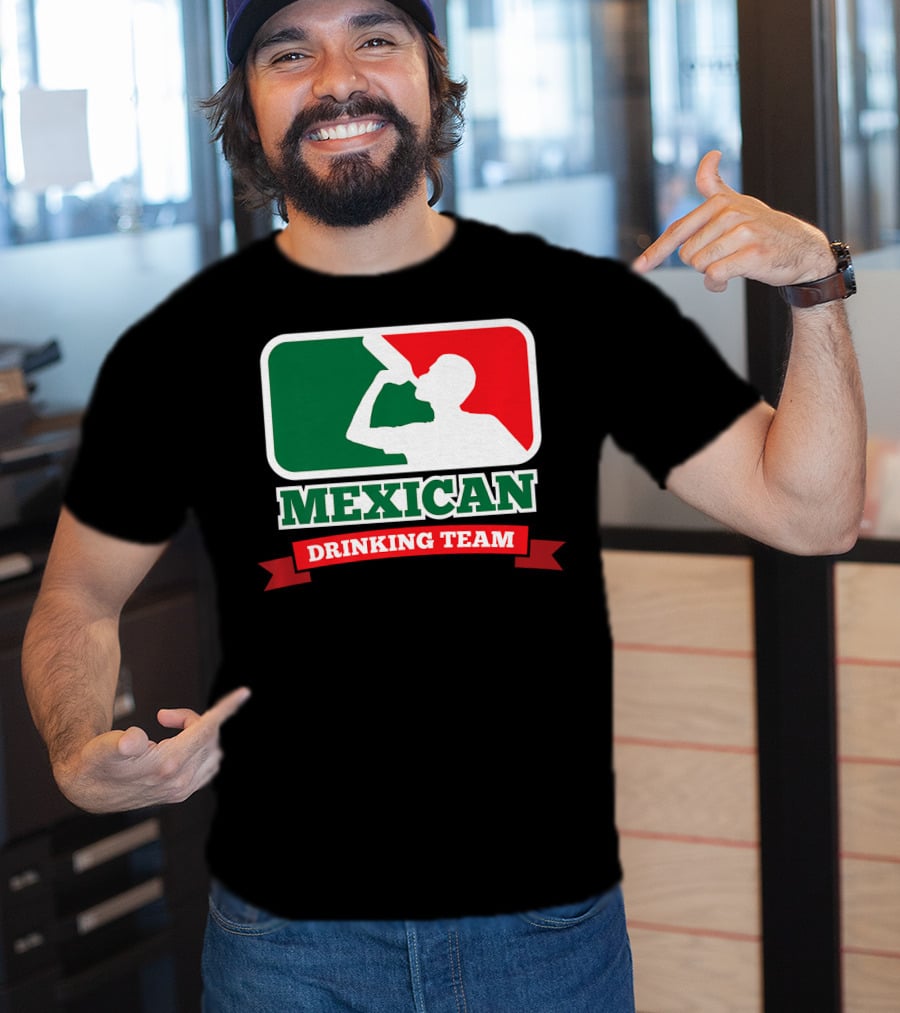Mexican Drinking Team Funny Party T-Shirt