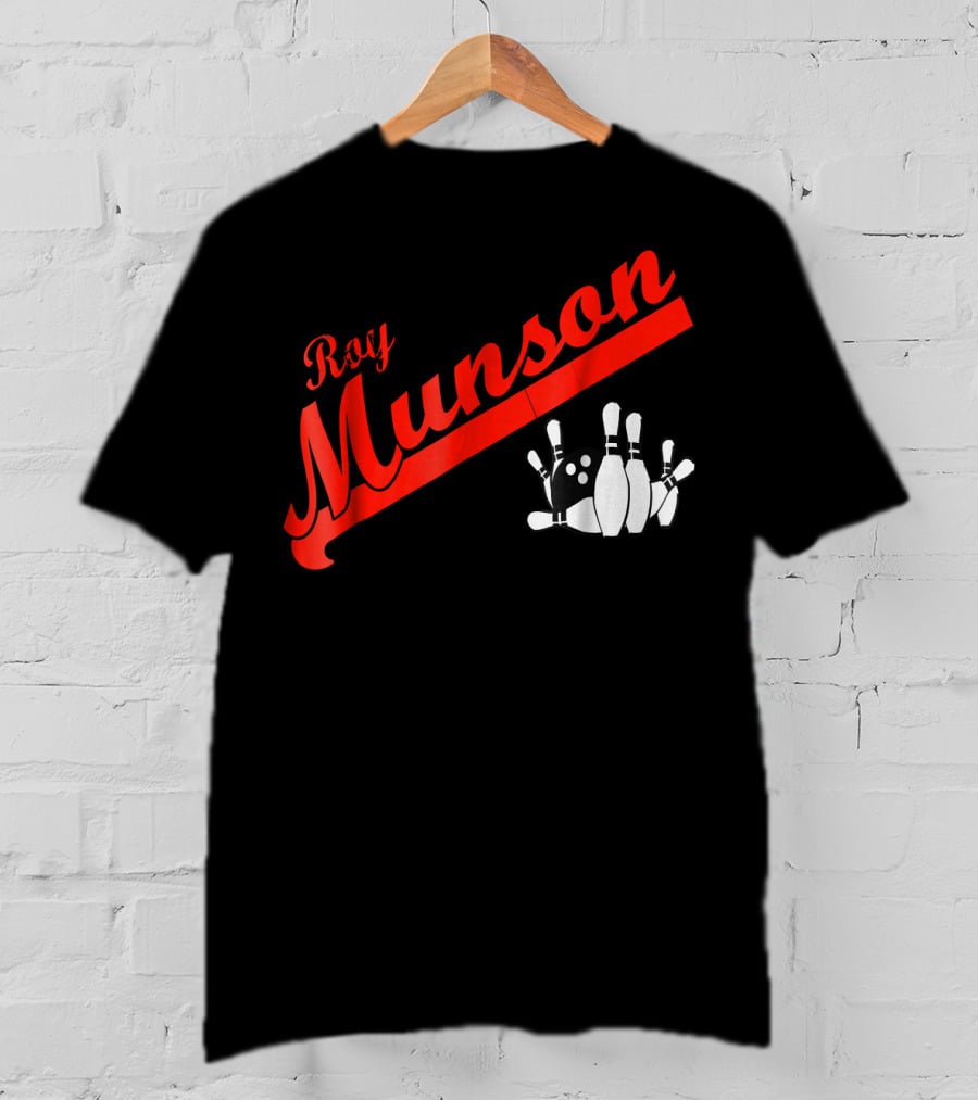 Roy Munson Kingpin Bowling Funny T-Shirt