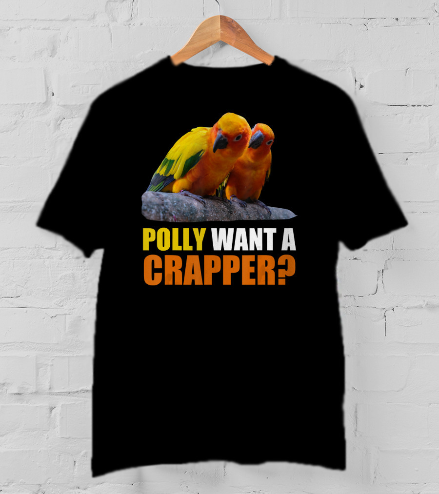 Polly Want A Crapper Funny Sun Parakeet T-Shirt