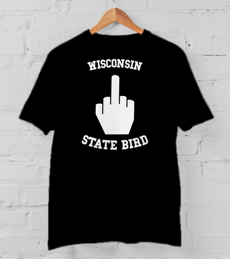 Wisconsin State Bird Funny Joke Flipping Off Iconic Gesture T-Shirt