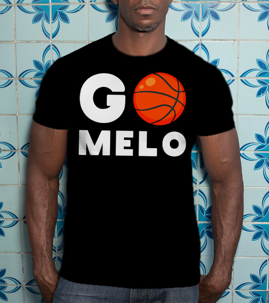 Go Melo Carmelo Basketball Enthusiast Gear T-Shirt