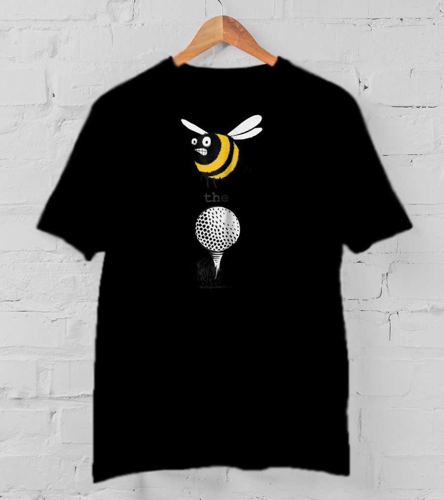 Golf Bee The Ball T-Shirt