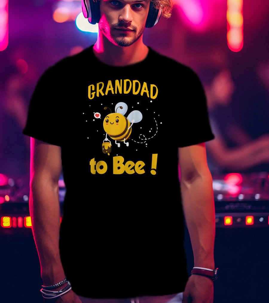 Granddad To Bee Granddad With Happy Bee And Heart T-Shirt