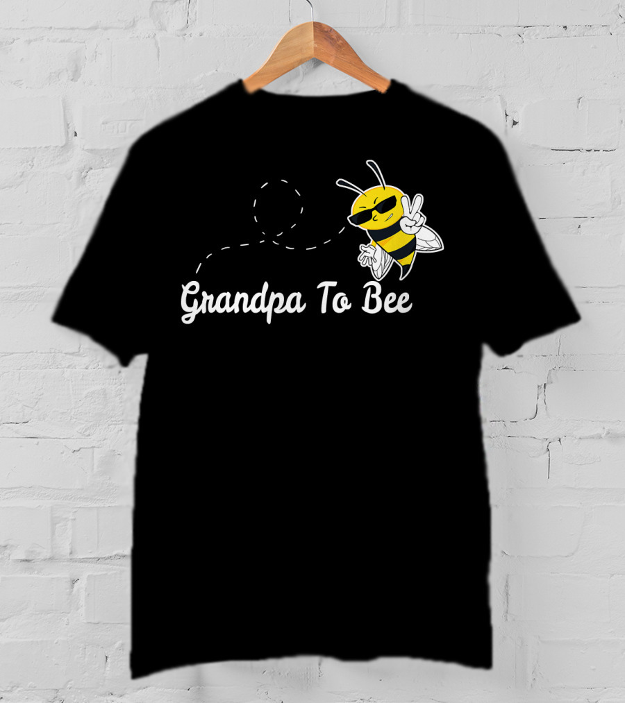 Grandpa To Bee First Time Dad Peaceful Cool Bee T-Shirt