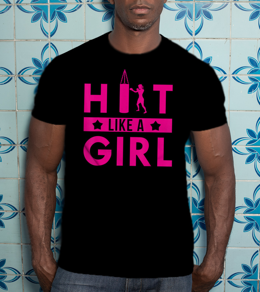 Hit Like A Girl Boxing Punching Bag Boxer T-Shirt