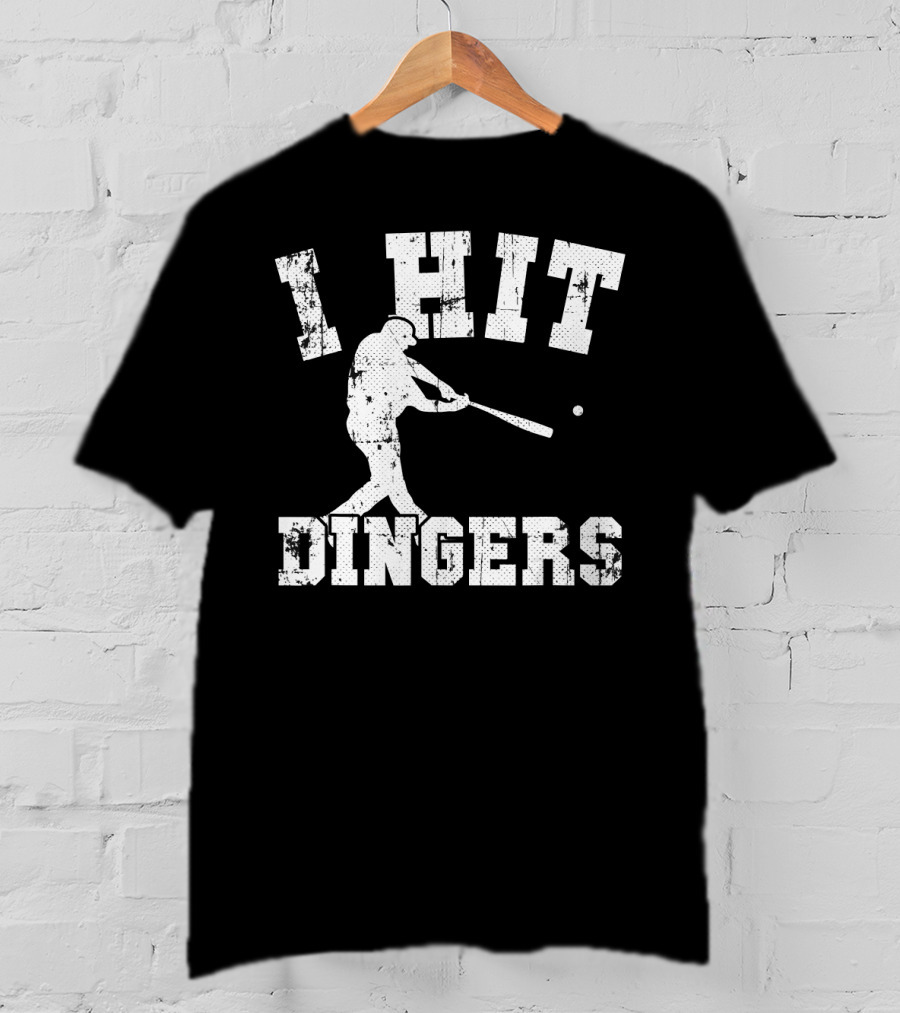 I Hit Dingers Baseball Batting T-Shirt