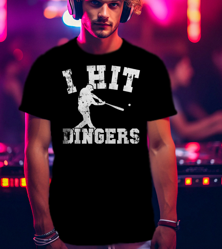 I Hit Dingers Baseball Batting T-Shirt